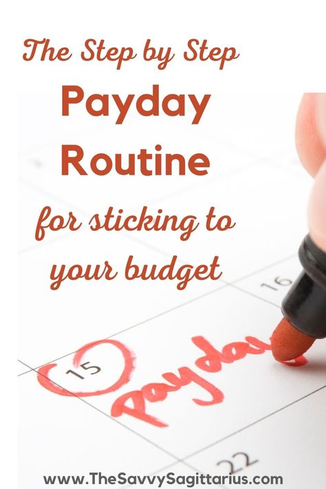 The Step By Step Payday Routine For Sticking to Your Budget - The Savvy Sagittarius Cash Budget, Money Frugal, Saving For College, Sinking Funds, Making A Budget, The Hardest Part, Spending Habits, Create A Budget, Start Investing