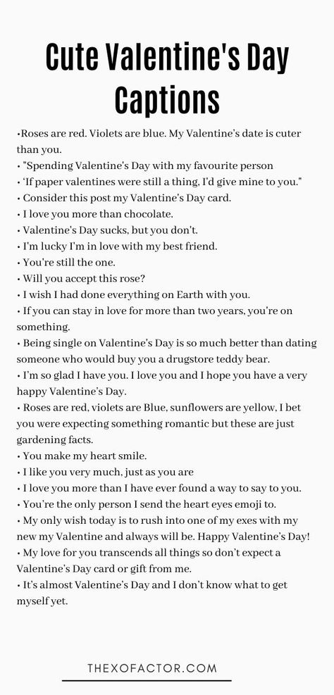 32 Cute And Funny Valentine’s Day Captions - The XO Factor Valentines Insta Captions, Valentine Captions For Him, Valentine’s Day Captions For Couples, Vday Instagram Captions, Valentine’s Day Captions Single, Valentines Ig Captions, Valentines Captions For Instagram Single, Single Valentines Day Captions, Valentine Instagram Captions