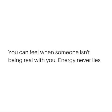 #energy #vibes #people #relatable #negativeenergy #positiveenergy #fakepeople #vibesandfeels Fake Vibes Quotes, Fake Energy Quotes, Energy Never Lies, Rad Quotes, Good Energy Quotes, Energy Vibes, Ironic Quotes, Fake People Quotes, Womp Womp