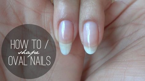 HOW TO | Shape Oval Nails How To Get Oval Nails, How To Oval Nails Shape, Oval Nails How To Shape, How To Make Oval Nail Shape, How To Do Oval Shaped Nails, How To File Oval Nails Shape, How To Trim Nails, How To Shape Oval Nails, How To Cut Nails Shape