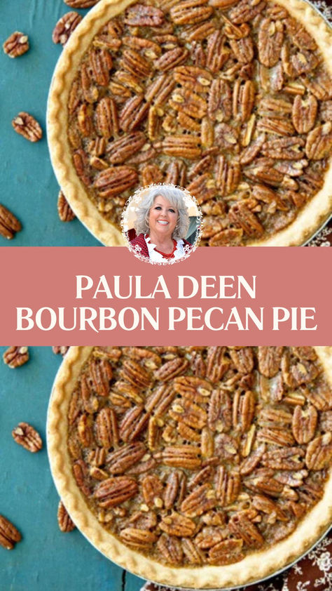 Paula Deen Bourbon Pecan Pie Paula Deen Bourbon Pecan Pie, Mystery Pecan Pie Paula Deen, Paula Deans Pecan Pie Recipe, Bourbon Chocolate Pecan Pie Recipe, Paula Deen Pie Crust, Whiskey Pecan Pie Recipe, Pecan Pie Bourbon, Bourbon Glazed Pecans, Paula Deen Pecan Pie Recipe