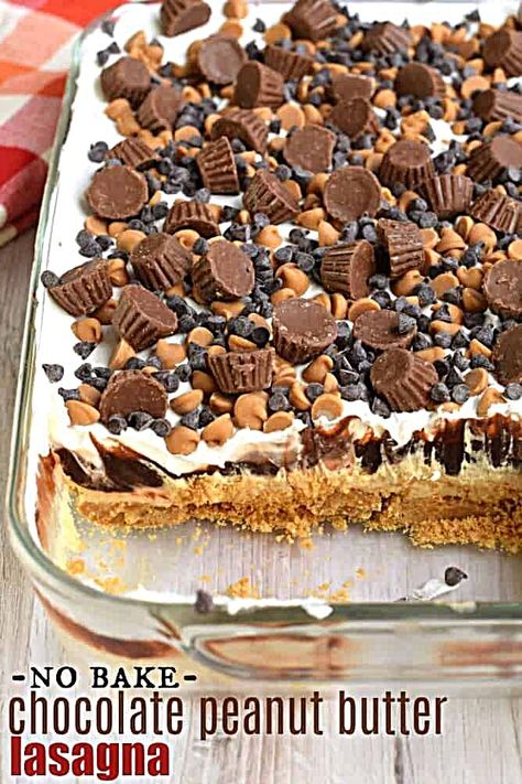 Peanut Butter Lasagna Recipe, Chocolate Peanut Butter Lasagna, Reese Peanut Butter Pie, Lasagna Dessert, Peanut Butter Lasagna, Smores Dessert, Fat Food, Chocolate Lasagna, Easy Pie Recipes