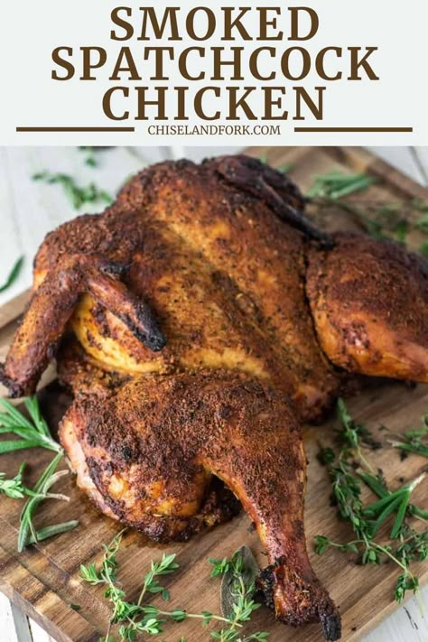 Spatchcock Chicken Grilled, Traeger Ideas, Smoked Spatchcock Chicken, Smoker Recipes Chicken, Spatchcock Turkey, Smoked Whole Chicken, Smoked Pork Tenderloin, Smoked Chicken Recipes, Man Recipes