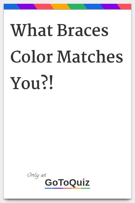 "What Braces Color Matches You?!" My result: Pink Best Braces Color Combination, Braces Fall Colors, The Best Braces Colors To Get, Good Braces Color Combos, Braces Colours Aesthetic, Braces And Piercings, What Is The Best Braces Color, What Is The Best Color For Braces, What Colour Braces Should I Get