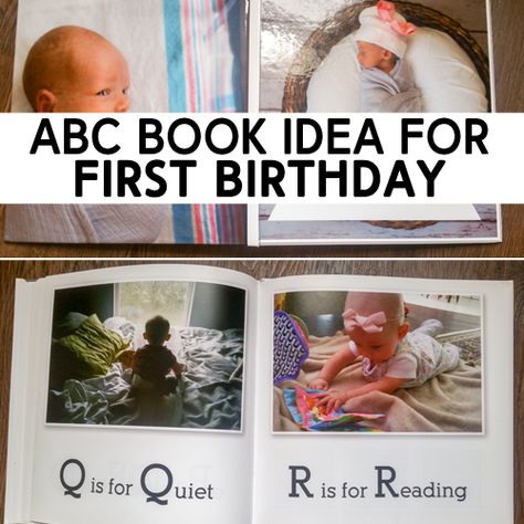 So cute! #firstbirthday #photobook Alphabet Book Diy, Diy Abc Book, Diy Baby Book, Baby Abc Book, How To Organize Photos, Baby Alphabet Book, Memory Book Diy, First Birthday Ideas, Organize Photos