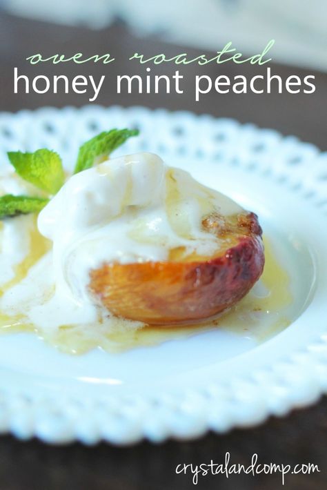 oven roasted honey mint peaches Roasted Peaches, Easy Homemade Ice Cream, Salted Caramel Ice Cream, Easy Ice Cream Recipe, Easy Dessert Recipe, Homemade Ice Cream Recipes, Vanilla Bean Ice Cream, Köstliche Desserts, Homemade Desserts