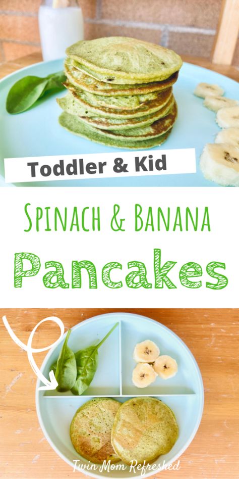 Banana Spinach Pancakes, Spinach Banana Pancakes, Daycare Recipes, Pancake Recipe For Kids, Toddler Vegetables, Healthy Toddler Breakfast, Gluten Free Banana Pancakes, Toddler Picky Eater, Spinach Pancakes