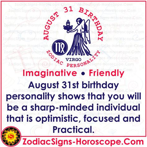 #August31Birthday #Friendly #August31BirthdayPersonality #AugustBirthdayPersonality #BirthdayPersonality #August31Zodiac #August31Horoscope #August31Born #virgoZodiac #August31 #31August #August #LuckyNumbers #AugustLuckyStones #AugustLuckyAnimals #happybirthday #happy #lucky #tarot #astrology #zodiacsigns #BirthdayHoroscope #Horoscope #birthday #Augustman #Augustwoman #virgoman #virgowoman #HBD October 17 Zodiac, September 30 Zodiac, August 31 Zodiac, Lucky Things, September Horoscope, Birthday Personality, Virgo Personality, Birthday Horoscope, October Zodiac