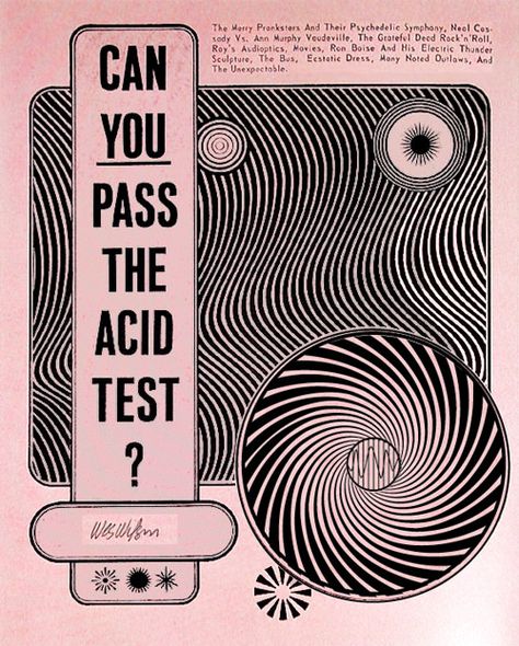 Can You Pass the Acid Test ? Wes Wilson Handbill #GratefulDead #WesWilson #KenKesey #AcidTest  #MerryPranksters Wes Wilson, Test Posters, Merry Pranksters, Rave Art, Promo Flyer, Japanese Tattoo Symbols, Acid Art, Traditional Japanese Tattoos, Face Painting Designs