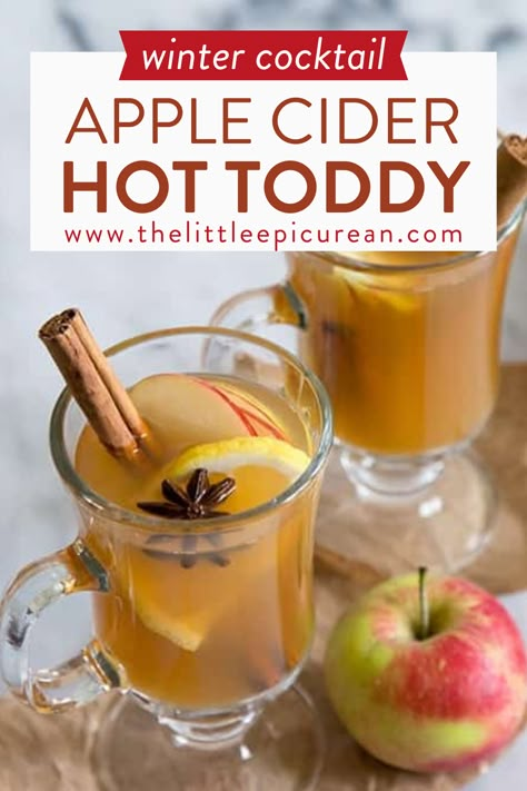 glasses of toddy with apple slices and cinnamon sticks inside text overlay reads winter cocktail apple cider hot toddy Hot Apple Cider Whiskey Cocktail, Hot Toddy Recipe Whiskey Apple Cider, Easy Hot Toddy Recipe, Apple Cider Toddy, Hot Apple Cider Spice Mix Recipe, Hot Toddy Recipe Brandy, Best Hot Toddy Recipe, Hot Toddy Recipe Apple Cider, Hot Apple Cider Drinks