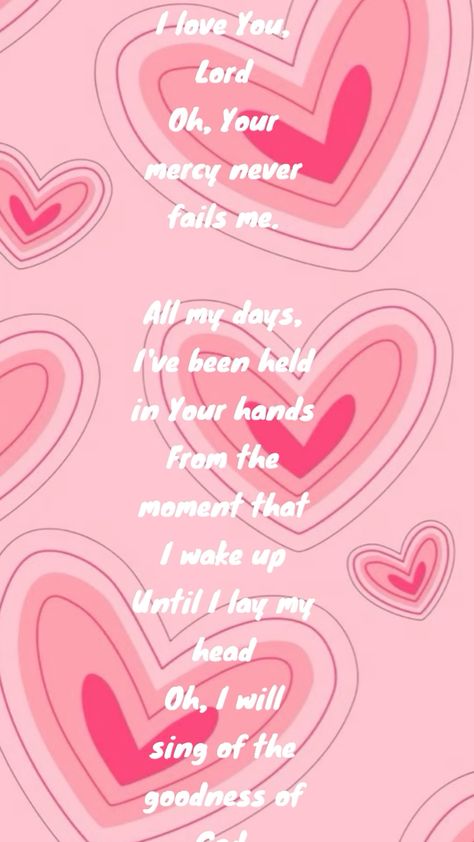 I love you Lord lyrics I Love You Lord, Goodness Of God, Wake Me Up, Singing, I Love You, Love You, Good Things, In This Moment, I Love