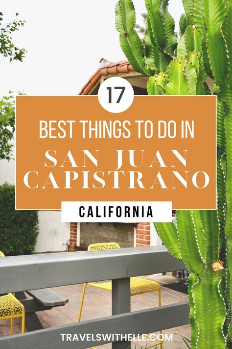 things to do in San Juan Capistrano California California Towns, Dive Bars, Antique Shopping, San Juan Capistrano, Brunch Spots, California Travel, Mexican Food, Wine Tasting, Orange County