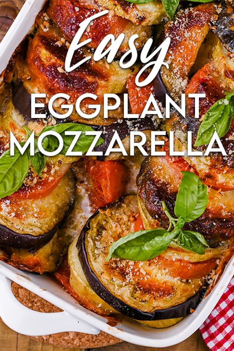 Try this easy, and delicious eggplant mozzarella recipe!