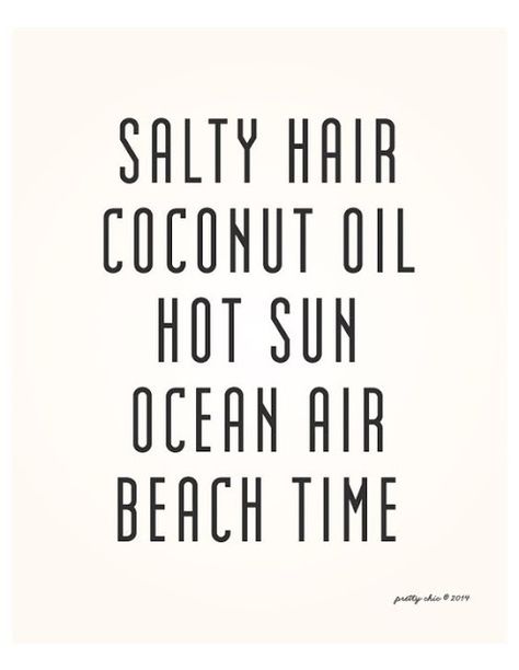 Art Pretty, Ocean Quotes, Ocean Air, Salty Hair, Coconut Oil Hair, Beach Quotes, Summer Quotes, Inspirational Art, Beach Time