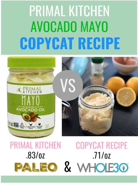 A copycat recipe for Primal Kitchen Avocado Mayo. Make your own mayo in one minute using just 5 ingredients or less for a budget friendly Whole30. Avocado Mayo, Paleo For Beginners, Whole30 Dinners, Primal Kitchen, Primal Recipes, Paleo Whole 30, Avocado Recipes, Meal Prep For The Week, Copycat Recipe