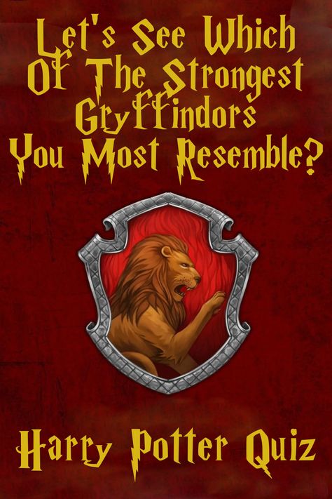 Answer all questions and find out Let's See Which Of The Strongest Gryffindors You Most Resemble! #Gryffindor #harrypotter #quiz Gryffindor Quiz, Dolores Umbridge, Harry Potter Quizzes, Professor Snape, Neville Longbottom, Bellatrix Lestrange, Harry Potter Gryffindor, Hogwarts School, Sirius Black