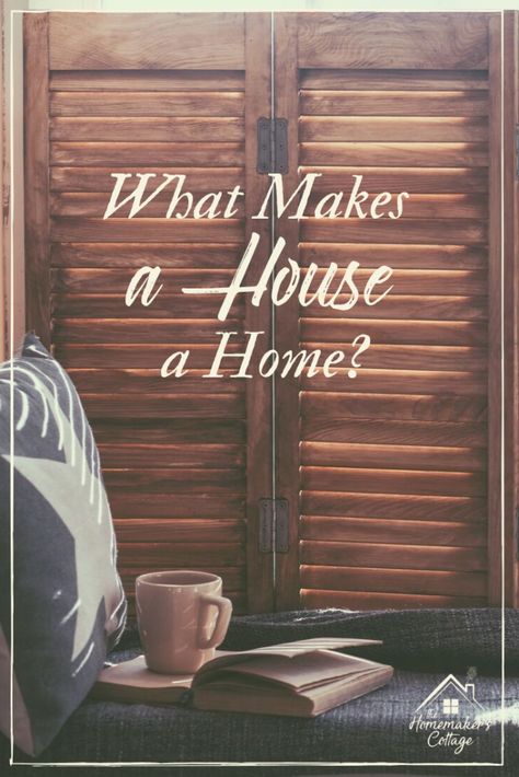 I have tried so hard to make my home a place of comfort for the people who spend time there. And now as I prepare to welcome my son to his first ever home in his four years of life, I have so many questions on how to make this house a wonderful home for him.  I would like to share with you some easy ways that we can make our houses into homes for those we love, and those yet to come. Home Is Where Your Mom Is, Making A House A Home Quotes, Books For Homemakers, Quotes About Homemaking, Homemaking With A Full Time Job, Homemaking Inspiration, Pioneer Lifestyle, My Status, I Want To Leave