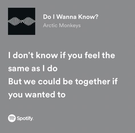 Volume Up, Arctic Monkeys Lyrics, Songs That Describe Me, Do I Wanna Know, Meaningful Lyrics, Song Lyric Quotes, Spotify Lyrics, Favorite Lyrics, Lyrics Aesthetic