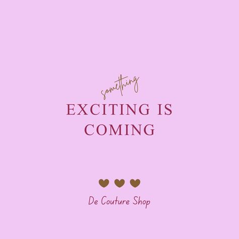 De Couture Shop is opening soon ❤️ We Are Opening Soon Poster, Opening Soon Poster, Something Exciting Is Coming, Creative Story Ideas, Story Insta, Insta Ideas, Opening Soon, Couture, Quick Saves