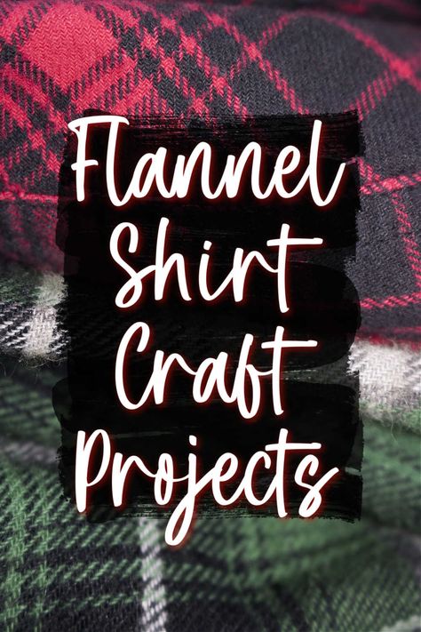 The flannel shirt is an endless source of project possibility, if you ask me. From the collar to the hem, every last bit of it can be upcycled and repurposed into any number of crafts. Home decor, fun flannel accessories, and gifts to give- these ideas will surely have you looking at your old flannels in a whole new light. Things To Do With Old Flannel Shirts, Flannel Shirt Memory Ideas, How To Fray Flannel Shirt, Repurpose Flannel Shirts, Repurpose Plaid Shirt, T Shirt Collar Diy, Old Flannel Shirt Ideas, Flannel Shirt Crafts, Flannel Crafts Projects Ideas