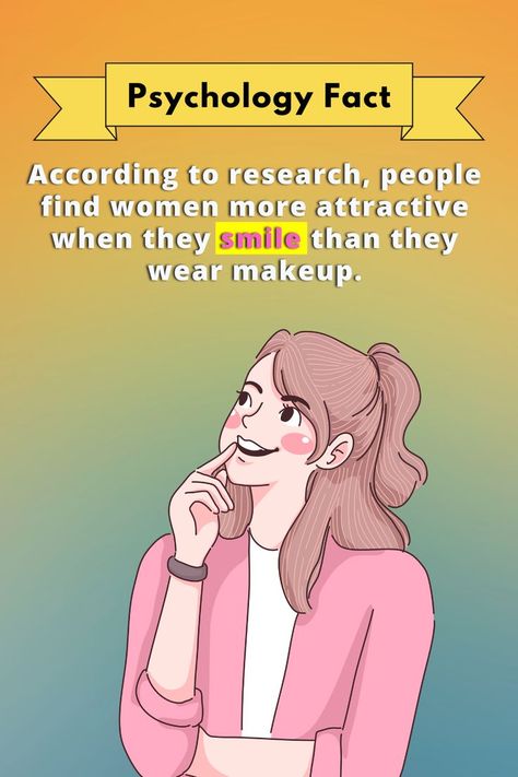 Psychology Facts About Women's Attraction According to research, people find women more attractive when they smile than they wear makeup. #psychologyfacts #lovefacts #wemenfacts #factsaboutlove #humanpsychology Read People Like A Book, Physiology Facts, Psychology Facts About Love, Attraction Facts, Interesting Facts About Humans, Conversation Starter Questions, Facts About Love, Study Goals, Trading Psychology