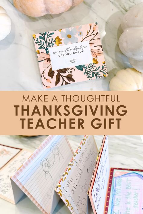 This easy to make book will be your teacher's favorite gift all year! Create a Thanksgiving gift for teachers to tell them how much they mean to their students. A DIY project that comes together quickly, students can write notes or draw pictures to their teacher to show their gratitude. Such a thoughtful and sentimental idea! Thanksgiving Teacher Gifts, Thanksgiving Gifts Diy, Teacher Gifts From Class, Gratitude Book, Teachers Thanksgiving, Free Thanksgiving Printables, Thanksgiving Books, Thanksgiving Projects, Write Notes