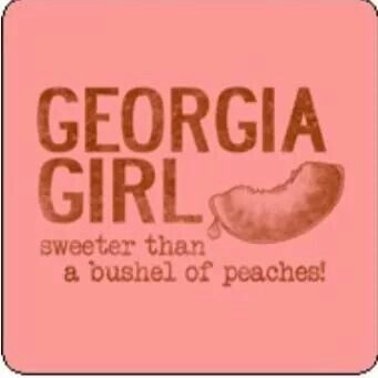 Georgia Name, Peach Quotes, Georgia Peaches, Cherokee Rose, Southern Proper, Georgia Girls, Southern Culture, Southern Pride, Georgia Southern