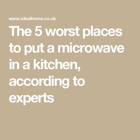 The 5 worst places to put a microwave in a kitchen, according to experts Get Microwave Off Counter, Microwave On Kitchen Countertop, Microwave On Kitchen Counter, Kitchen With Microwave On Counter, Kitchen Without Microwave, Where To Put A Microwave In A Small Kitchen, Microwave Locations In Kitchen, Places For Microwave In Kitchen, Under The Counter Microwave