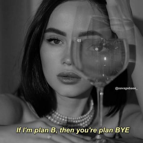 Bad B Energy, Tough Girl Quotes, Bad Girl Quotes, Savage Quotes, Plan B, Sassy Quotes, Girly Quotes, Baddie Quotes, Badass Quotes