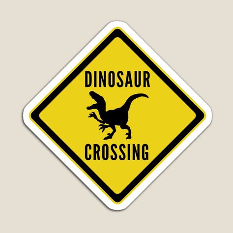 Get my art printed on awesome products. Support me at Redbubble #RBandME: https://www.redbubble.com/i/magnet/Caution-Dino-Crossing-Velociraptor-Kids-Dinosaur-Day-by-WPahat/74801419.TBCTK?asc=u Dinosaur Day, Dino Tracks, Park Accessories, Dinosaur Images, Ra Ideas, Dinosaur Activities, Dino Party, Redbubble Designs, Dinosaur Kids