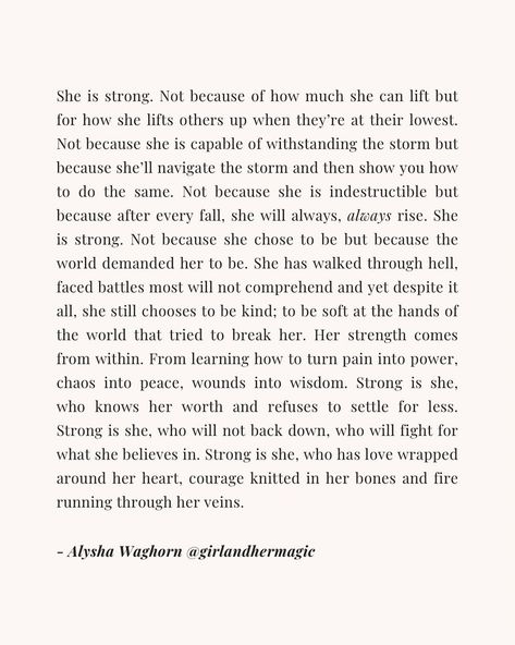 Alysha Waghorn on Instagram: “Tag her 🤍🦋✨🌸 — “Strong is she,” is now available online. Link in bio or visit girlandhermagic.com to find her along with her sister print…” A Girl Is A Half Formed Thing, She Is Strong, Alysha Waghorn Quotes, She Is, She Is Stronger Than She Thinks, Strong Women Poetry, She Became Strong By Herself, She Found Herself And Somehow That Was Everything, Strong Girl Quotes