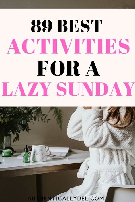 lazy sunday activities Lazy Activities, Relax Day Ideas At Home, Lazy Day Things To Do, Rest Day Activities, Relaxation Day Ideas, Lazy Weekend, Lazy Day Ideas, Relax Day, Lazy Day Activities