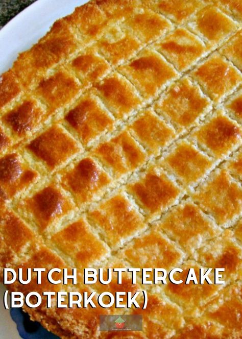 Boterkoek Recipe, Dutch Butter Cake Recipe, Crab Rangoon Pizza, Dutch Desserts, Dutch Butter Cake, Cherry And Almond Cake, Nordic Recipe, Almond Pound Cakes, Butter Cake Recipe