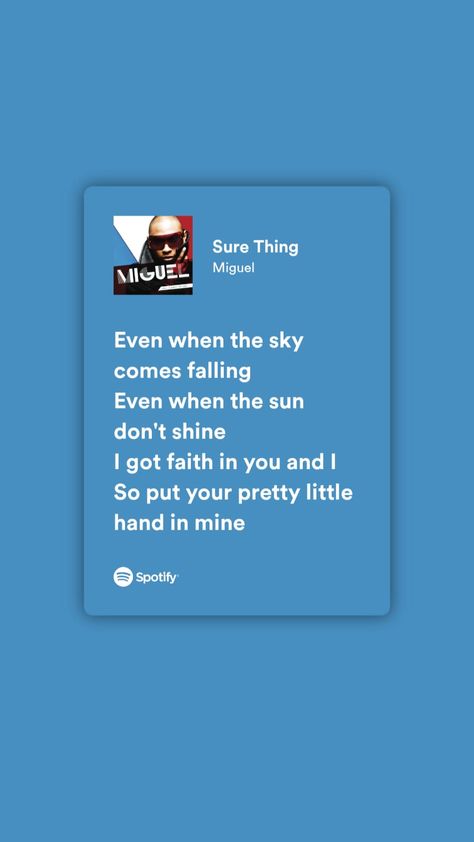 Miguel Lyrics, Sure Thing, Words Inspiration, Spotify Lyrics, A Diary, You And I, Bones, Songs, Collage