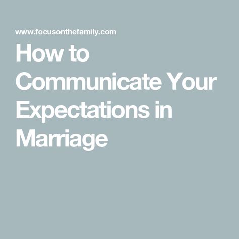 How to Communicate Your Expectations in Marriage Expectations In Marriage, Marriage Expectations, Mind Reader, Pregnancy Test, Ruby Jane, He Loves Me, Negative Emotions, Body Language, Do You Feel