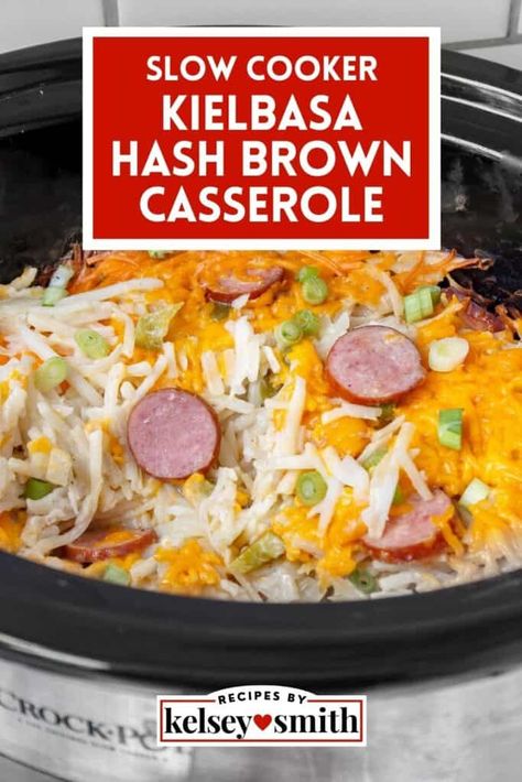 Kielbasa Crockpot, Crockpot Hashbrown Casserole, Cheesy Kielbasa, Slow Cooker Kielbasa, Sausage Crockpot, Slow Cooker Recipes Pork, Slow Cooker Casserole, Kielbasa Recipes, Crockpot Casserole