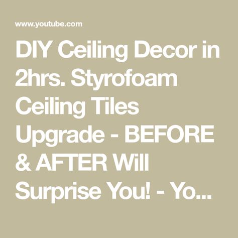 Diy Ceiling Decor, Popcorn Ceiling Repair, Ceiling Tiles Diy, 2x2 Ceiling Tiles, Cheap Ceiling Ideas, Ceiling Tiles Painted, Styrofoam Ceiling, Styrofoam Ceiling Tiles, Tiles Diy