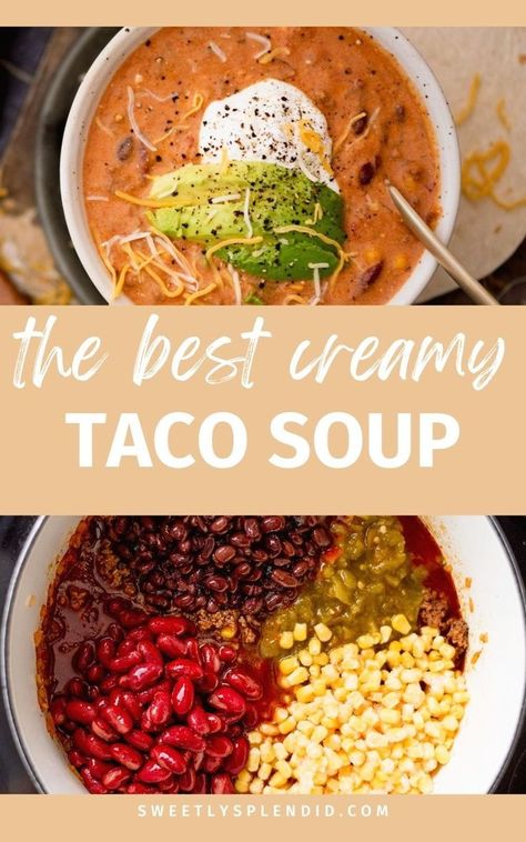 Taco Soup With Ranch, Creamy Taco Soup Recipe, Creamy Beef Taco Soup, Taco Soup Ranch, Taco Soup With Ground Beef, Beef Taco Soup, Creamy Taco Soup, Soup Ideas, Soup With Ground Beef