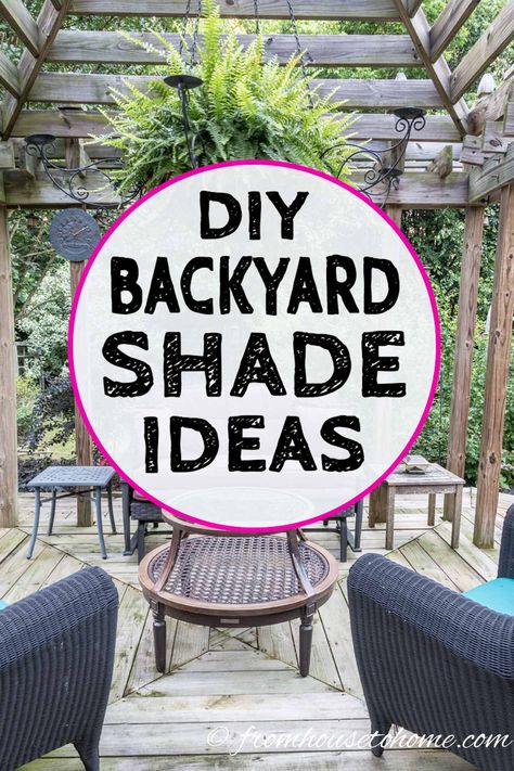 I love these outdoor shade ideas for my backyard garden design. The DIY shade canopies are so simple to make, look beautiful and will keep your deck or patio cool in the summer sun. #fromhousetohome #shadeideas #gazebo #pergola #deckstructures #gardenideas #patiosanddecks #structures #diygardening Diy Backyard Shade Ideas, Diy Backyard Shade, Outdoor Shade Ideas, Backyard Shade Ideas, Diy Patio Cover, Diy Pergola Kits, Garden Patios, Deck Shade, Deck Or Patio