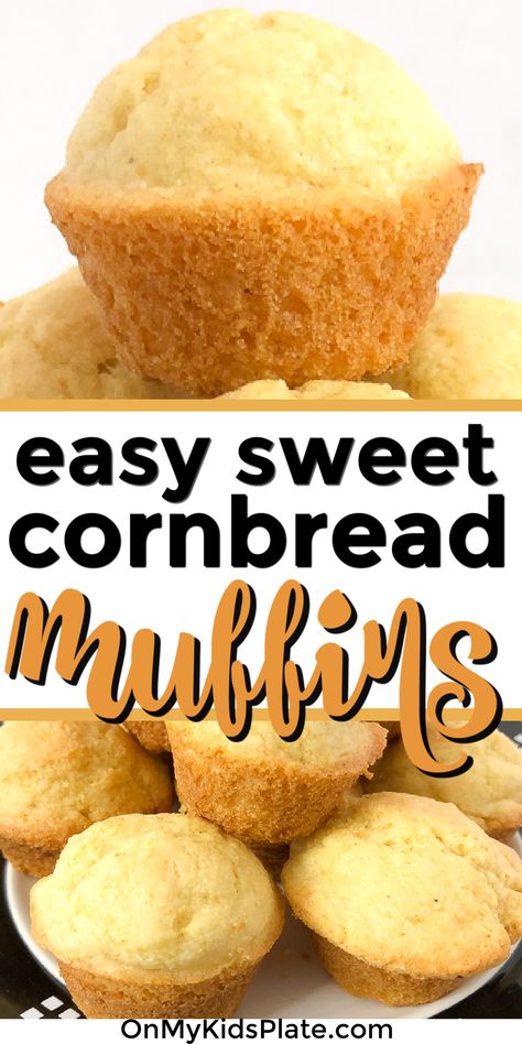 Close up of a cornbread muffin and a plate full of muffins with text title overlay Easy Sweet Cornbread, Breakfast Cornbread, Mini Cornbread Muffins, Mini Cornbread, Easy Cornbread Muffins, Mini Corn Muffins, Sweet Corn Muffins, Sweet Cornbread Muffins, Cornbread Muffin