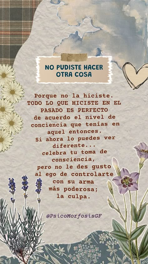 #aprendizaje #reflexion #terapia #psicologia #gestalt #pasado #psicologa #decisiones Gestalt Therapy, Phrase Of The Day, Physical Activities For Kids, Commonplace Book, Lovely Quote, Cute Texts, Mental And Emotional Health, Self Motivation, Connect With People