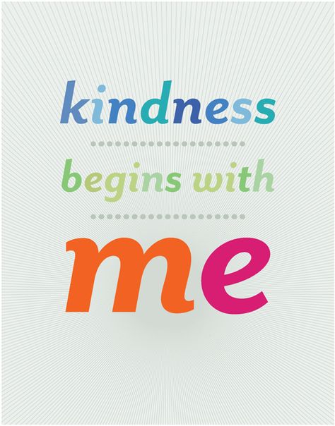 Free download at rachel+co: Kindness begins with me. Kindness Begins With Me, Work Funnies, Kindness Projects, Giving Quotes, Lds Printables, Campaign Slogans, Welcome To School, Work Motivational Quotes, Kindness Matters