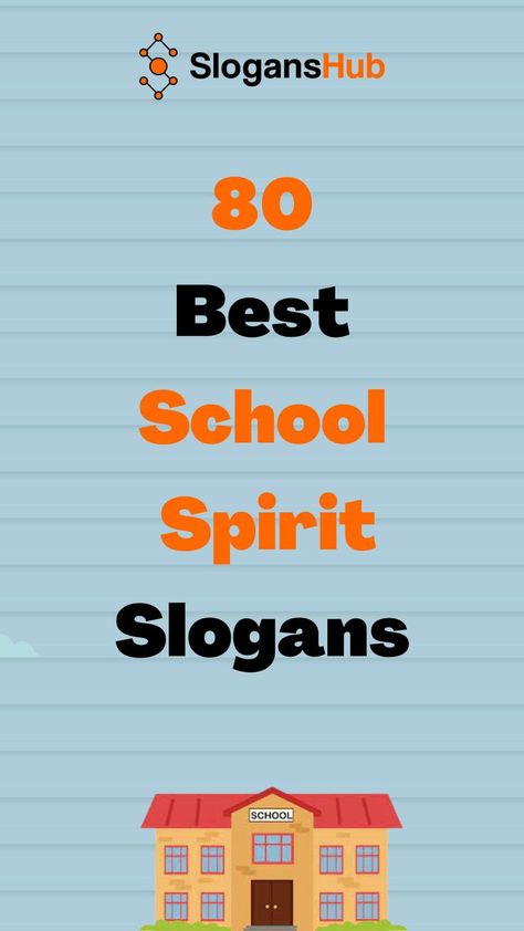 In this post you will find 80 Best School Spirit Slogans And Great Taglines #slogans #sloganshub #schoolspirirtslogans High School Campaign Slogans, Motivational Themes For Schools, Homecoming Slogan Ideas, Slogan Ideas For School, High School Themes For The Year, Spirit Themes High Schools, School Campaign Slogans Ideas, School Theme Ideas Elementary, Asb Slogans