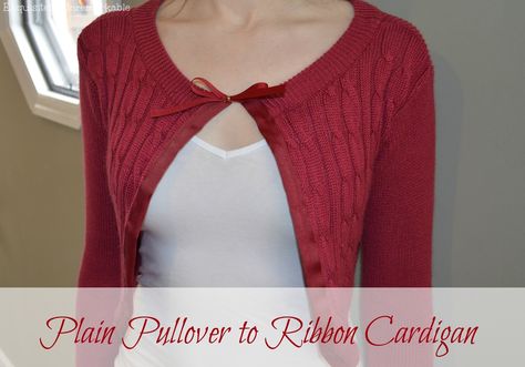 Pullover To Ribbon Cardigan Sweater by Exquisitely Unremarkable Restyle Clothes, Shirt Makeover, Bleach Pen, Diy Fashion Projects, Diy Tank, Sweater Refashion, Old Sweater, Sister Outfits, Upcycle Sweater