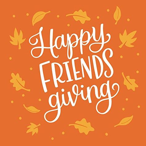 Friendsgiving Wallpaper, Happy Friendsgiving Images, Friendsgiving Images, Friendsgiving Clipart, Friendsgiving Image, Friendsgiving Graphic, Thanks For Friends, Friendsgiving Sign, Friendsgiving Theme Ideas