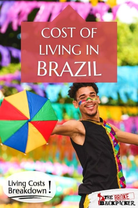 Living In Brazil, Cost Of Living, International School, Digital Nomad, Teaching English, Rio De Janeiro, Brazil, Need To Know, Florianopolis