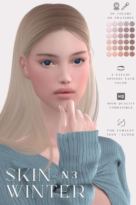 | northernsiberiawinds | ts4cc | female | skin | skin overlay | skin n3 winter | eyes n8-n10 | Northern Siberia Winds, Pretty Sims, Skin Tone Makeup, The Sims 4 Skin, Hair In The Wind, Makeup Cc, Sims 4 Cc Makeup, Sims 4 Cc Skin, The Sims 4 Download