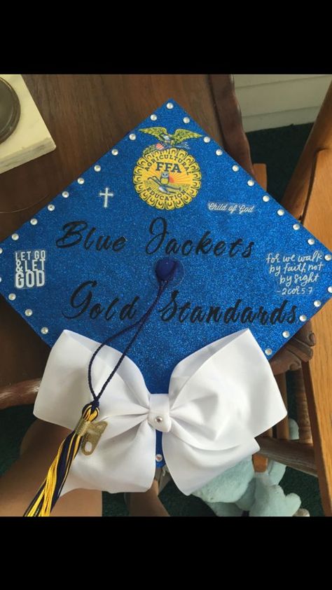 "Blue Jackets, Gold Standards" -Something I always like to say when referring to the FFA: Ffa Graduation Cap Ideas, Ffa Chapter Activity Ideas, Ag Teacher Graduation Cap, Ffa Tattoo Ideas, Ffa Tshirt Ideas Design, Ag Graduation Cap, Ffa Decorations Banquet, Ffa Graduation Cap, Ffa Officer Pictures