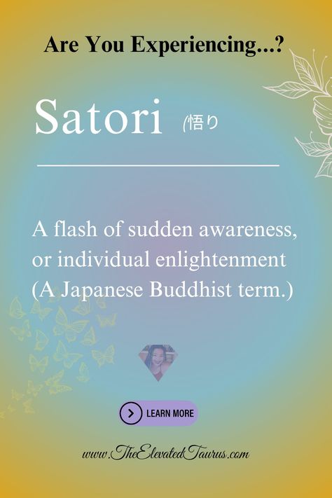 ✨️ Have you ever found yourself in a moment of sudden clarity where all your sh*t just clicked? 🫶🏾 Your life path, the universe, and your inner self suddenly made all of IT make sense? 🧘🏾‍♀️ There’s an amazing word for that - #Satori –— it’s a Bhuddist term that literally means ‘understanding’. #TheElevatedTaurus #IntuitiveTarot #SpiritualGrowth #SelfLove #InspirationalTarot #MentalHealth #IntuitiveTherapy #TarotReadings #Spirituality #LifeCoaching #ElevatedTribe #TarotWisdom #SelfHelp Satori Meaning, Satori Quotes, Satori Tattoo, Christ Consciousness, Tarot Interpretation, Insta Quotes, Japanese Lifestyle, How High Are You, Tarot Reader