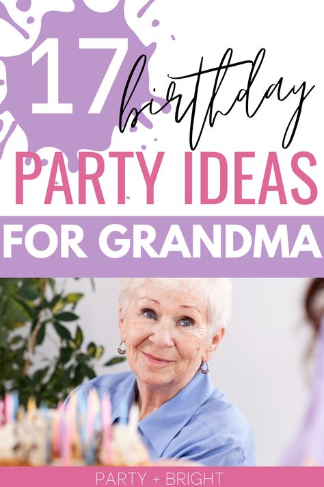 89 Year Old Birthday Party Ideas, 100 Years Old Birthday Party Ideas, 78th Birthday Party Ideas For Mom, 87th Birthday Party Ideas For Grandma, 90th Birthday Party Themes For Grandma, Ladies 80th Birthday Party Ideas, Moms 80th Birthday Party Ideas, Grandmothers Birthday Party Ideas, 75 Birthday Party Ideas Mom Decorations